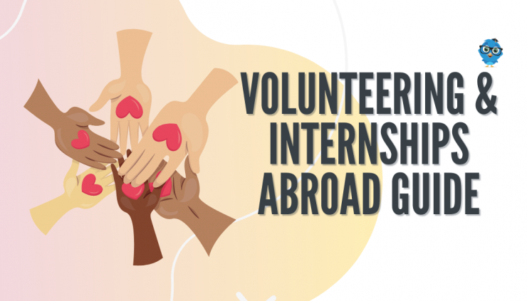 Volunteering and Internship Abroad Guide