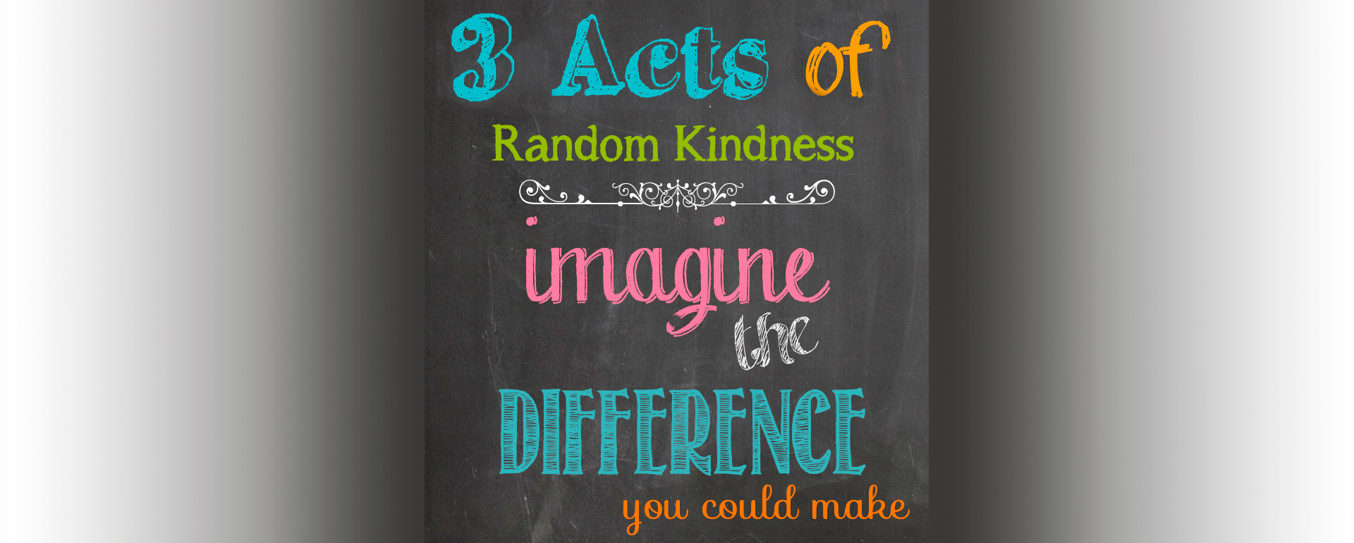 3 Acts of Kindness